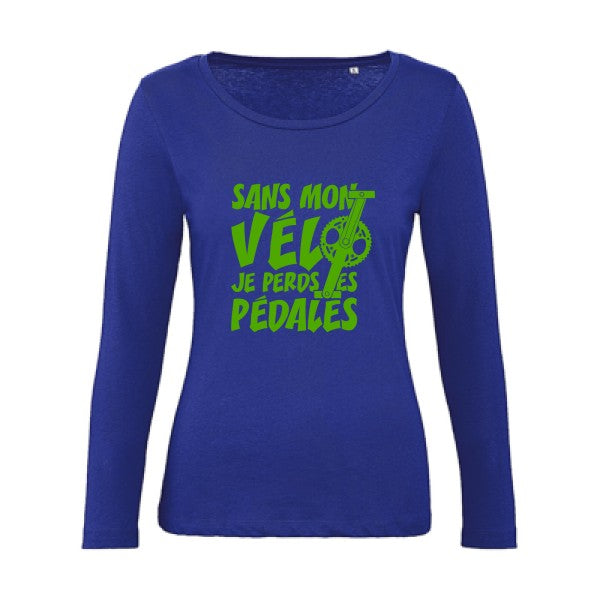 Sans mon vÃ©lo, je perds les pÃ©dales ! Vert pomme |   T shirt manches longues femme|100% bio