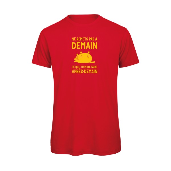 T-shirt original - Ne-remets-pas-a-demain-