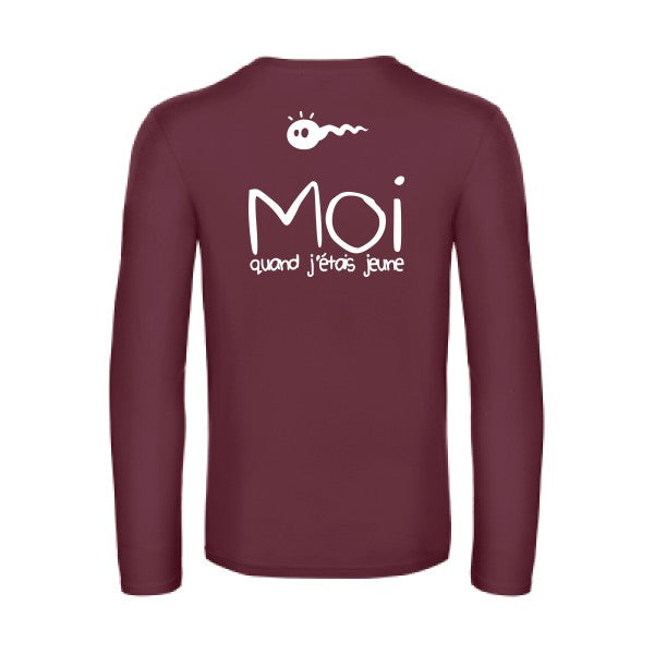 moi quand j etais jeune - t shirt- manches- longues- original- humour- Burgundy impression Dos