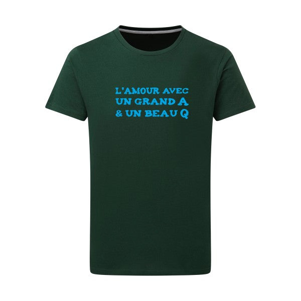 L'Amour avec un grand A et un beau Q ! - Flex bleu clair Tshirt original Bottle Green  2XL