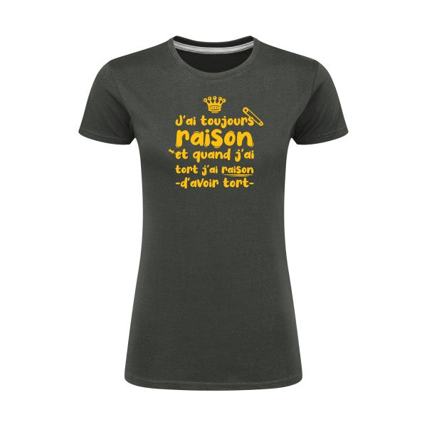 J'ai toujours raison  |jaune Or |T shirt original femme|SG