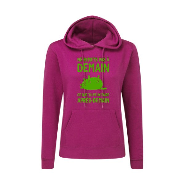 Ne remets pas à demain Vert pomme |Sweat original à capuche Femme