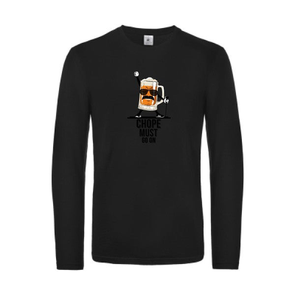 chope-must-go-on-t-shirt-manches-longues-original-humour -Black