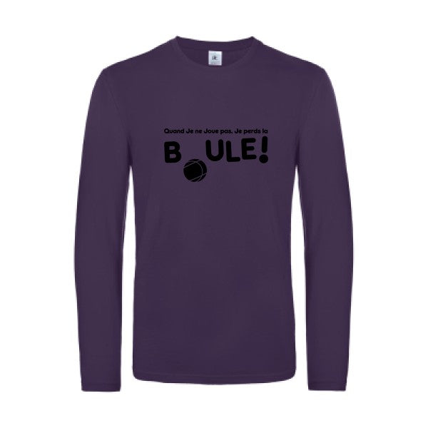 perdre la boule  - t shirt- manches- longues- original- humour- Urban Purple impression Face
