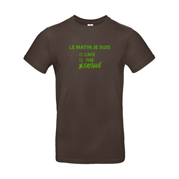 Le matin je suis... Flex Vert pomme |E190 T-shirt|Brown||2XL