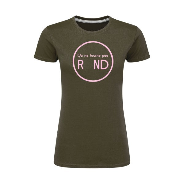 ça ne tourne pas rond !| Rose |T shirt original femme|SG