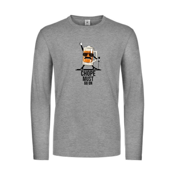 chope-must-go-on-t-shirt-manches-longues-original-humour -Sport Grey