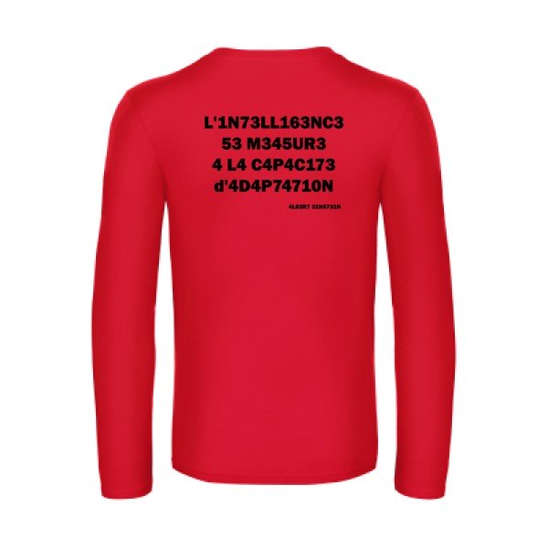 l -intelligence - t shirt- manches- longues- original- humour- Red impression Dos