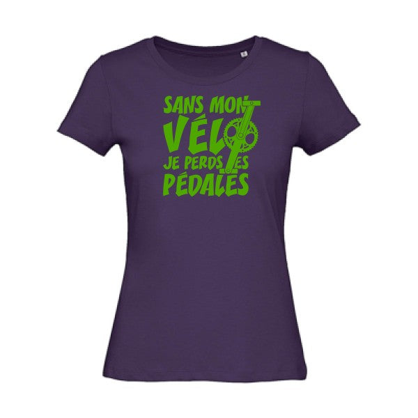 T shirt humour bio femme   femme bio|Sans mon vÃ©lo, je perds les pÃ©dales ! Vert pomme 