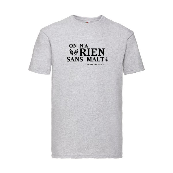 T-shirt|On n'a rien sans malt |Noir  |Fruit of the loom 205  G