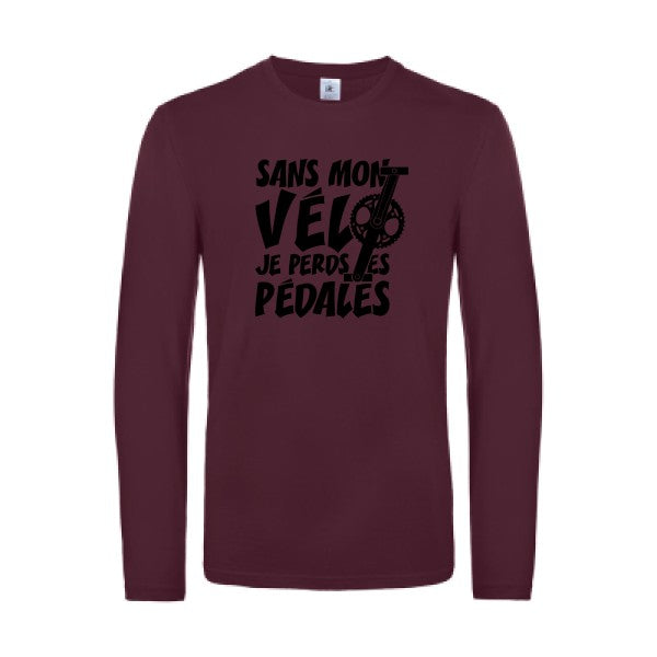 sans mon velo je perds les pedales  - t shirt- manches- longues- original- humour- Burgundy impression Face