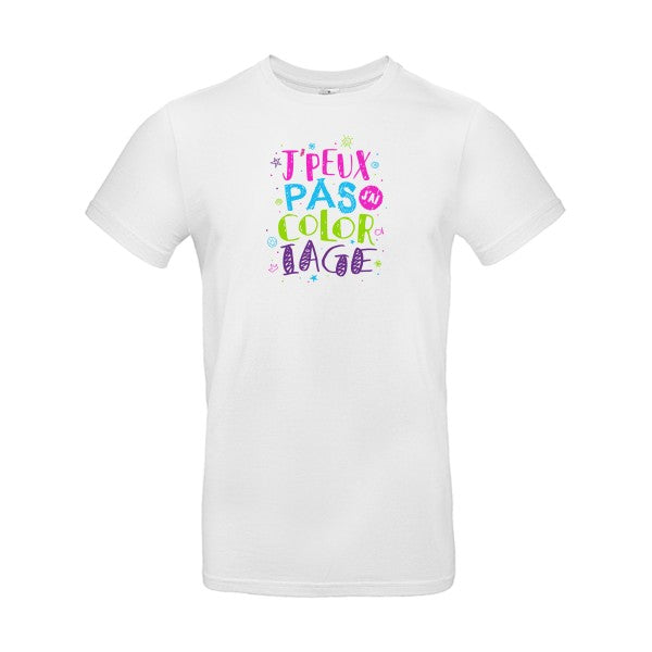 J'peux pas j'ai coloriage |T SHIRT Humoristique Homme