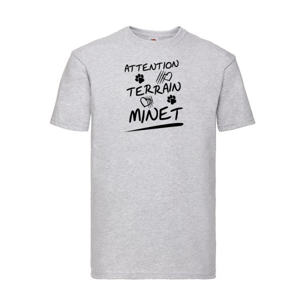 T-shirt|Attention Terrain Minet |Noir  |Fruit of the loom 205  G