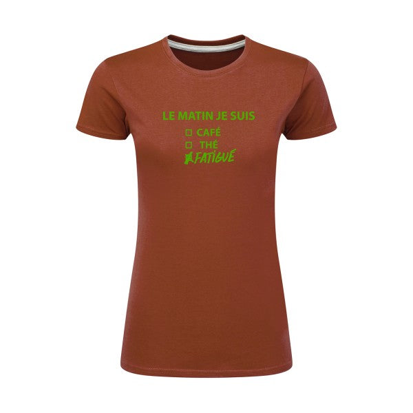 Le matin je suis...| Vert pomme |T shirt original femme|SG