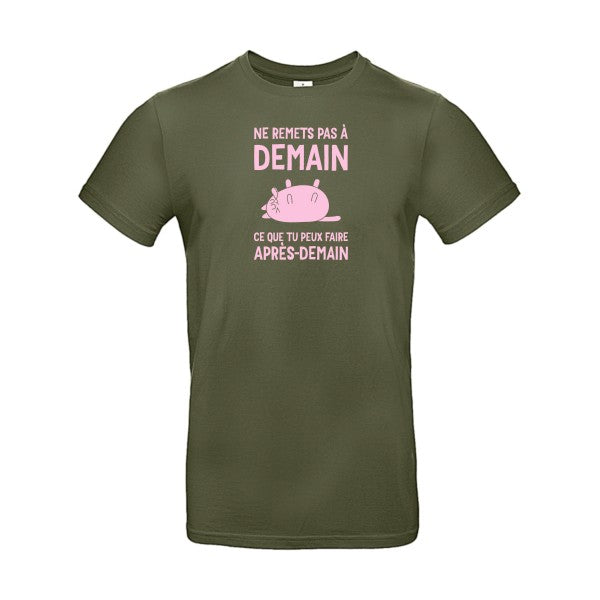 T-shirt original - Ne-remets-pas-a-demain-