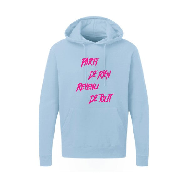 Parti de rien |Sweat  capuche humoristique Rose fluo 