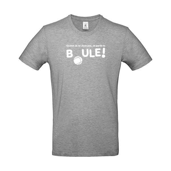 Perdre la boule ! Blanc B&C - E190 T-shirt