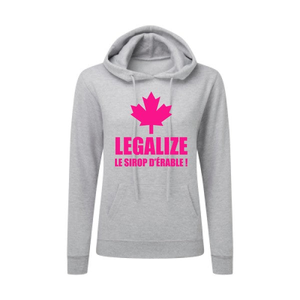 Legalize le sirop d'érable Rose Fluo |Sweat original à capuche Femme