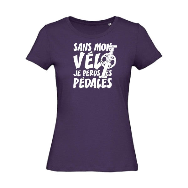 T shirt humour bio femme   femme bio|Sans mon vÃ©lo, je perds les pÃ©dales ! Blanc 