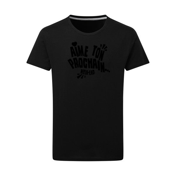 Aime ton prochain ! noir -Flex noir sur T-shirt SG  Dark Black  4XL