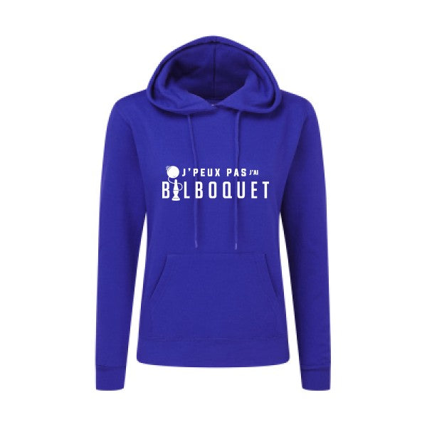 J'ai bilboquet |Sweat original à capuche Femme