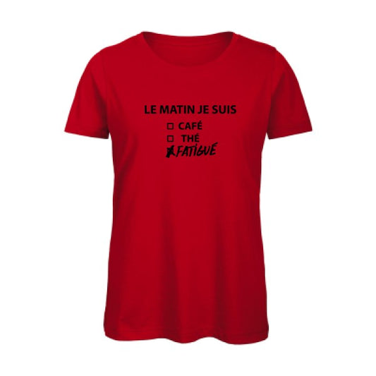 T shirt humour bio femme   femme bio|Le matin je suis... Noir 