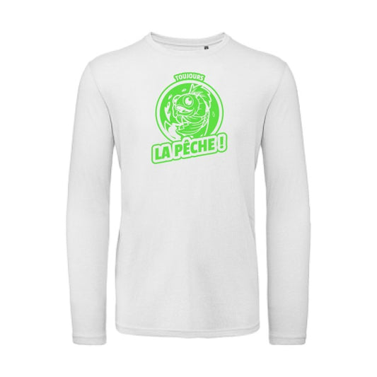 Toujours la pêche ! Vert fluo |T shirt bio homme rigolo manches longues