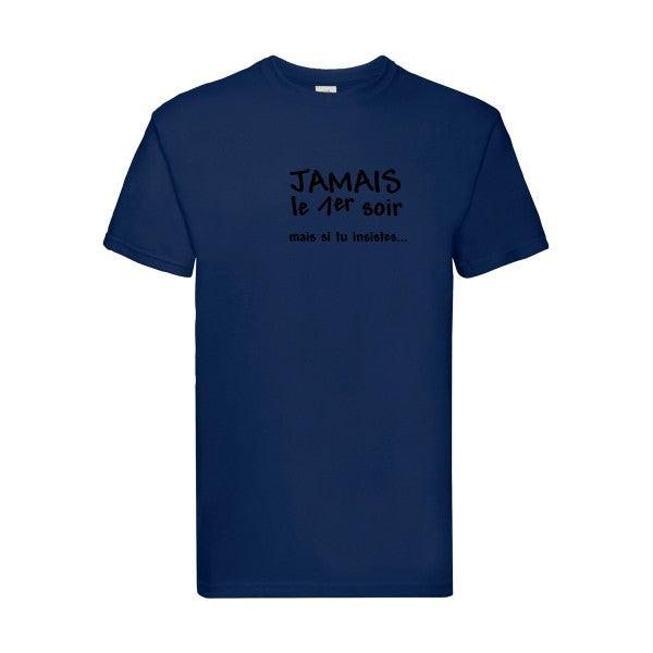 T-shirt|JAMAIS... |flex Noir| Fruit of the loom 205 g 