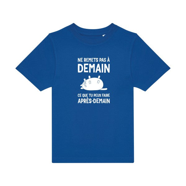 T-shirt original enfant Ne-remets-pas-a-demain couleur Royal Blue flex Blanc