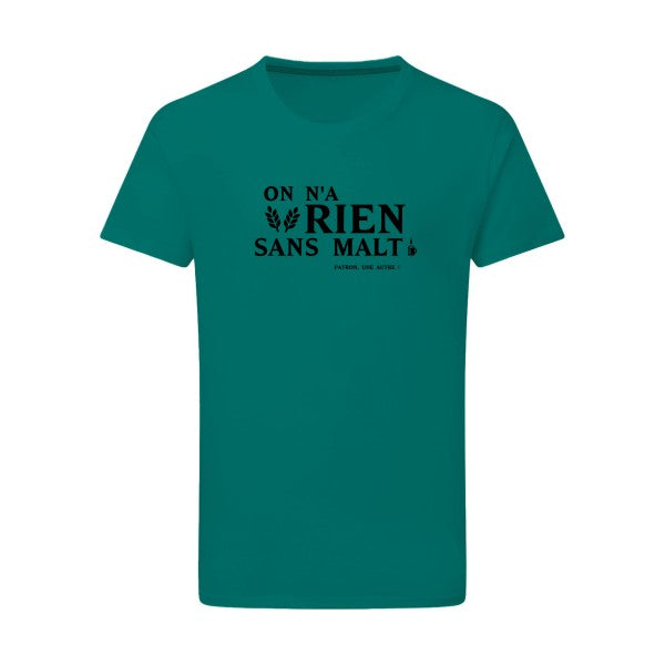 On n'a rien sans malt - Flex noir Tshirt original Emerald Green  2XL