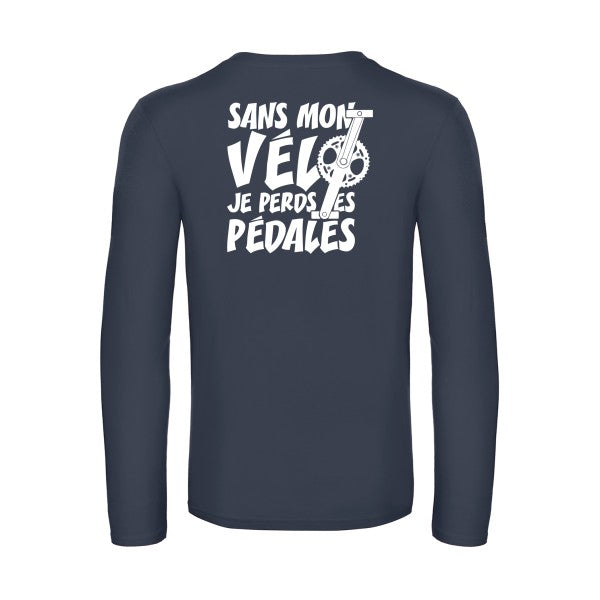 sans mon velo je perds les pedales  - t shirt- manches- longues- original- humour- Navy impression Dos
