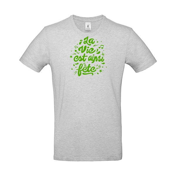 La vie est ainsi fête Flex Vert pomme |E190 T-shirt|Ash||2XL