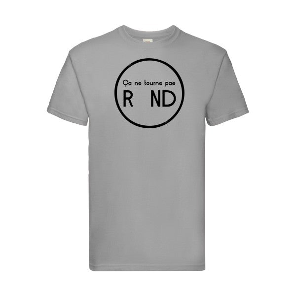 T-shirt|ça ne tourne pas rond ! |Noir  |Fruit of the loom 205  G