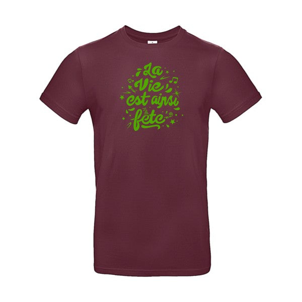 La vie est ainsi fête Flex Vert pomme |E190 T-shirt|Burgundy||2XL