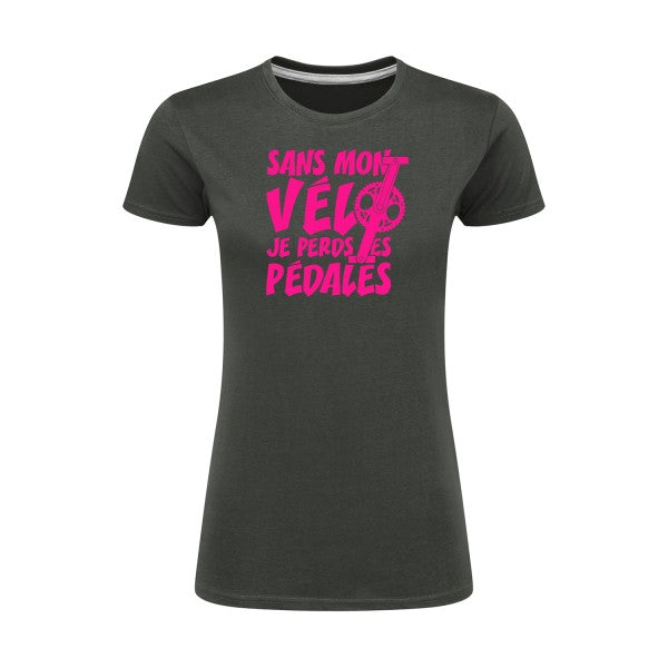 Sans mon vélo, je perds les pédales ! | Rose Fluo |T shirt original femme|SG