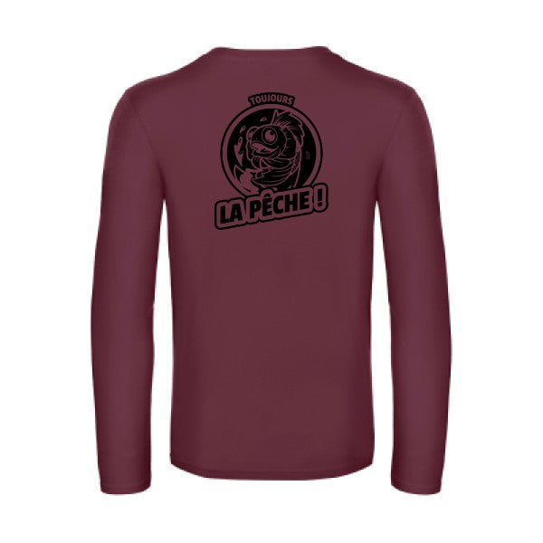 toujours la peche  - t shirt- manches- longues- original- humour- Burgundy impression Dos