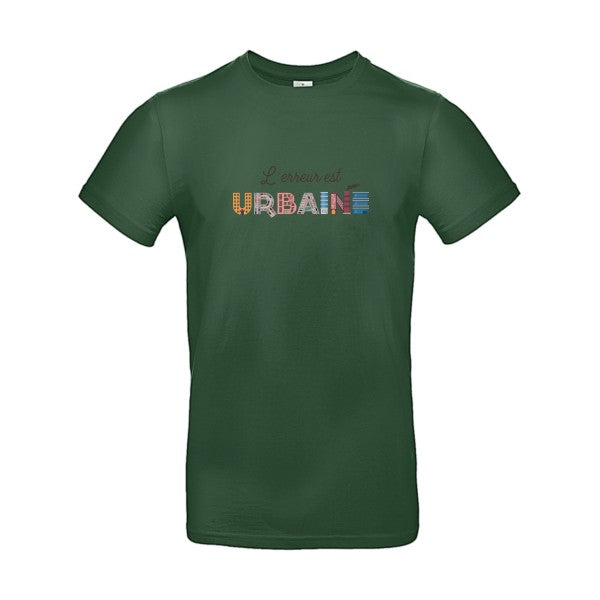 L'erreur est urbaine |T SHIRT Humoristique Homme