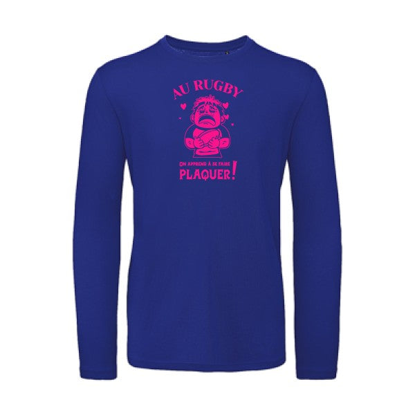 Au rugby, on apprend à se faire plaquer ! Rose Fluo |T-shirt bio manches longues