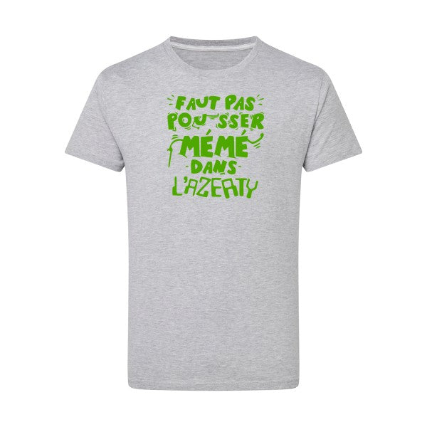 Faut pas pousser mémé dans l'AZERTY vert pomme -Flex vert pomme sur T-shirt SG  Light Oxford  5XL