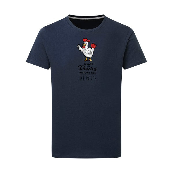 T-shirt homme Quand les poules auront des dents - T-shirt provocateur et amusant Denim XL