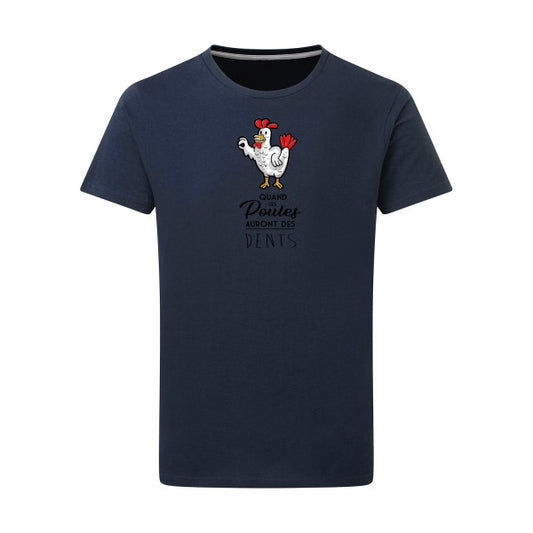 T-shirt homme Quand les poules auront des dents - T-shirt provocateur et amusant Denim XL