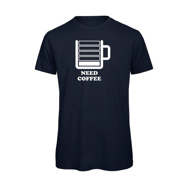 Need Coffee B&C - T Shirt organique T-shirt bio