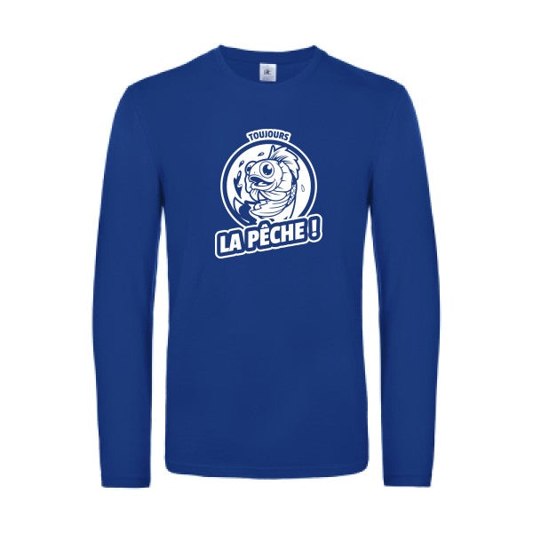 toujours la peche  - t shirt- manches- longues- original- humour- Royal Blue impression Face
