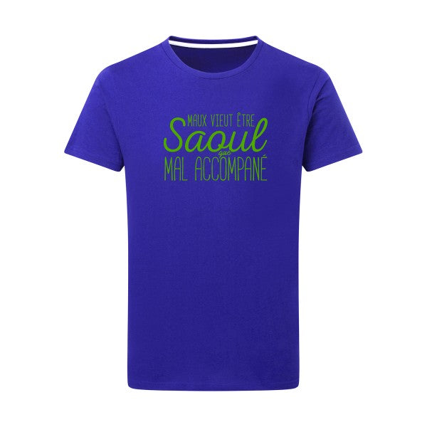 Maux vieut être Saoul vert pomme -Flex vert pomme sur T-shirt SG  Royal Blue  5XL