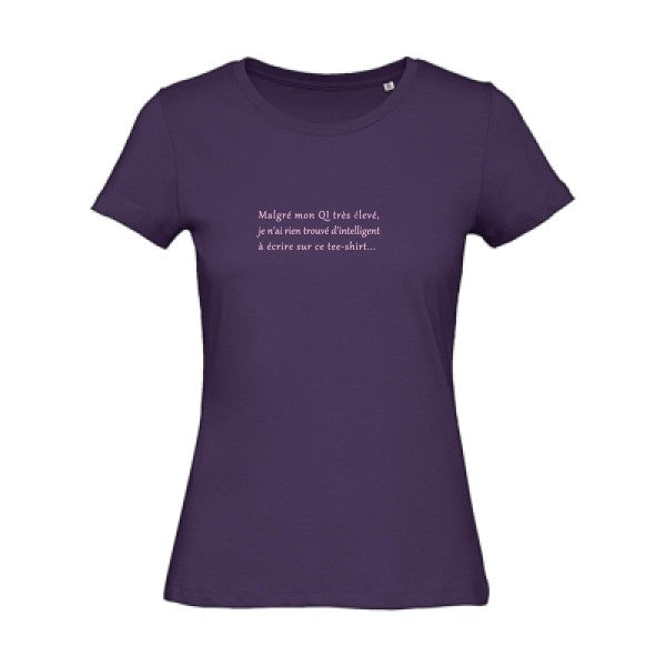 T shirt humour bio femme   femme bio|QI Rose 