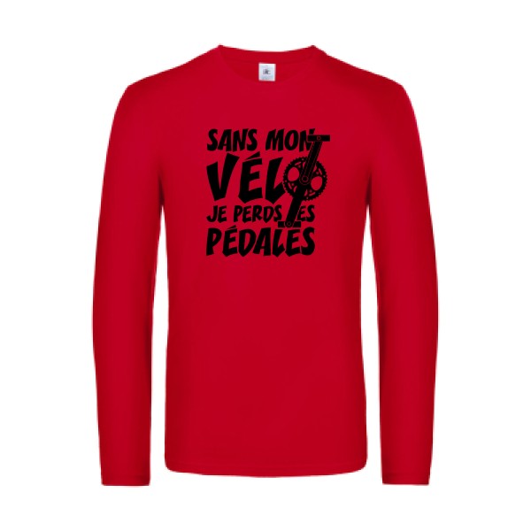 sans mon velo je perds les pedales  - t shirt- manches- longues- original- humour- Red impression Face