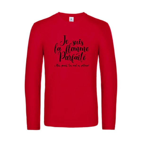 la flemme parfaite - t shirt- manches- longues- original- humour- Red impression Face