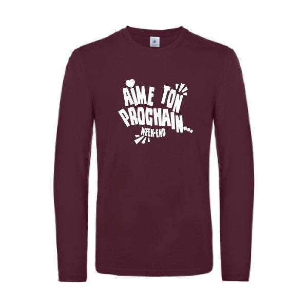 aime ton prochain  - t shirt- manches- longues- original- humour- Burgundy impression Face