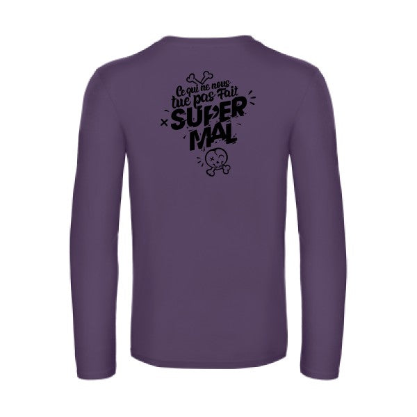 ce qui ne nous tue pas - t shirt- manches- longues- original- humour- Urban Purple impression Dos