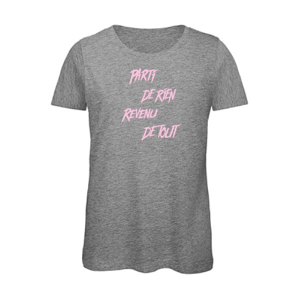 T shirt humour bio femme   femme bio|Parti de rien Rose 